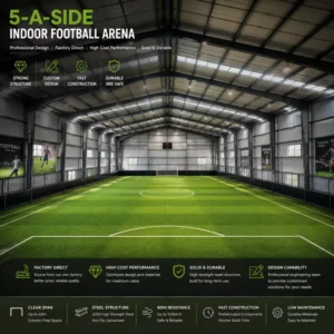 Indoor Soccer Stadium Steel Structure Building Prefabricated Sports Center Training Football Event Arena